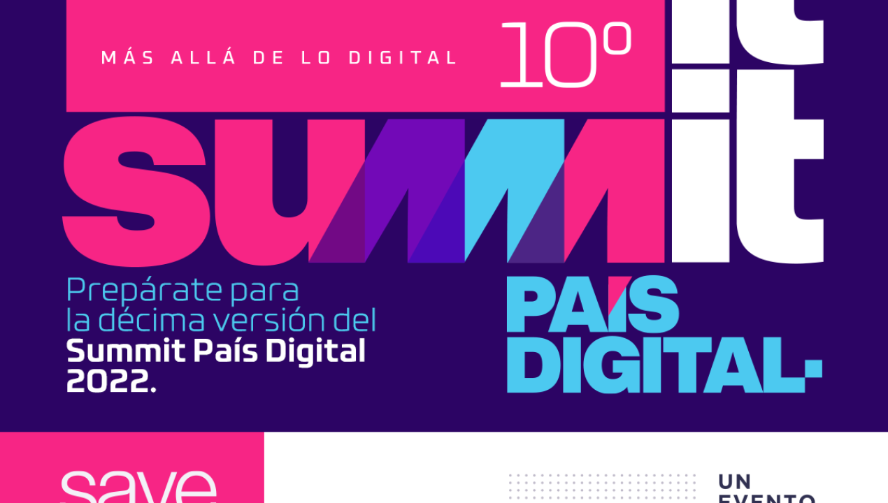 /entrevista-summit-pais-digital-2022-la-tecnologia-esta-presente-en-todo-lo-que-hacemos